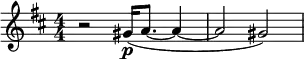 \relative c' {
\key d \major
\numericTimeSignature
\time 4/4
r2 gis'16\p( a8. ~ a4 ~ | a2 gis2) |
}