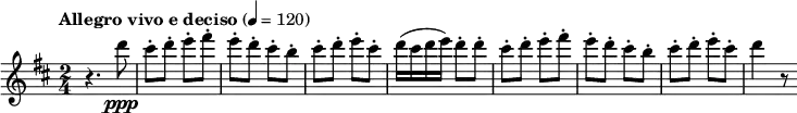 {
\clef treble \key d \major \time 2/4 \tempo "Allegro vivo e deciso" 4 = 120
r4. d'''8 \ppp| cis'''-. d'''-. e'''-. fis'''-.| e'''-. d'''-. cis'''-. b''-.| cis'''-. d'''-. e'''-. cis'''-.| d'''16( cis''' d''' e''') d'''8-. d'''-.| cis'''-. d'''-. e'''-. fis'''-.| e'''-. d'''-. cis'''-. b''-.| cis'''-. d'''-. e'''-. cis'''-.| d'''4 r8
}